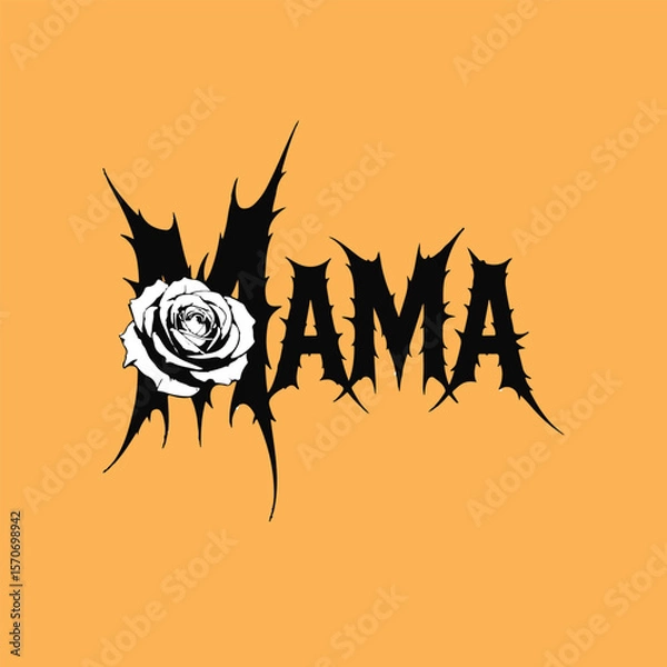 Fototapeta Black and white rose with sharp spiky letters spelling mama on orange background