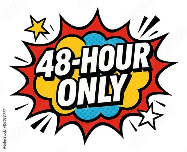 Fototapeta Comic-style sticker shaped like an explosion with "48-HOUR ONLY" for dynamic retail promo on transparent background.