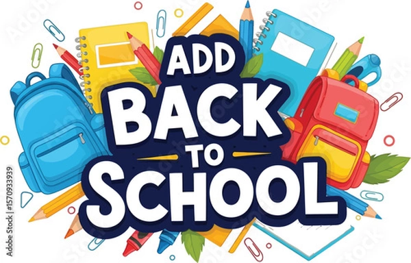 Obraz Add back to school supplies sale promotion banner with backpack notebooks pencils and stationery items vector