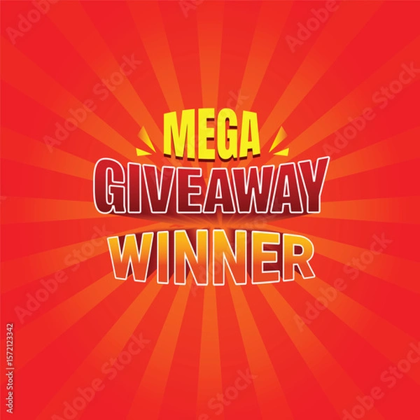 Fototapeta Mega Giveaway winner social media template, Vector illustration, Giveaway winner announcement social media post banner with spark red background. Giveaway mnemonic.