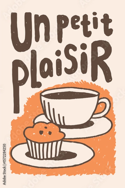 Fototapeta Food Cafe Poster with French Phrase. La Dolce Vita Sketch wall art with tea or coffee cup and cupcake. Cozy Vintage Hand drawn design. Vector illustration 