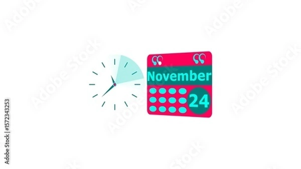 Fototapeta November month 24 date calendar icon and cyan color clock 4k illustration. Digital calendar month concept design on White background.