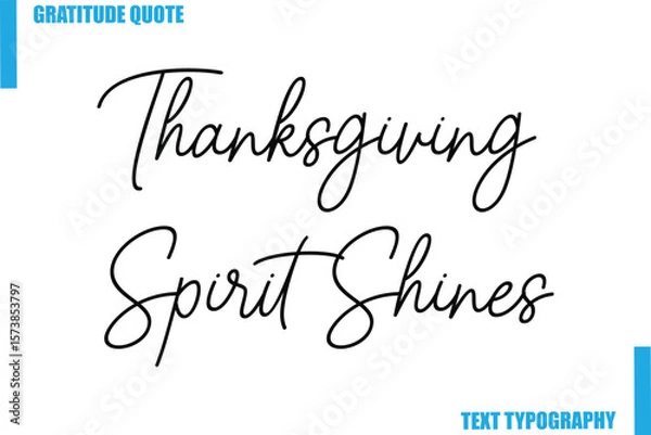 Fototapeta Thanksgiving Spirit Shines Modern Typography Text For Special Offer Signs
