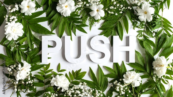 Obraz PUSH Text in Dynamic Minimalist Style – Realistic Typography with Green Tropical Floral Leaves