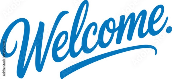 Obraz Blue script lettering welcomes guests greeting invitation