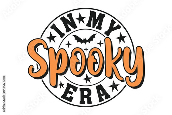 Obraz In My Spooky Era EPS Halloween Spooky T-shirt Design