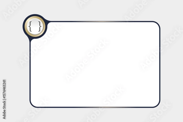 Fototapeta Simply frame for your text and square brackets