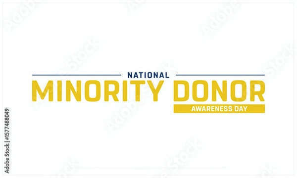 Fototapeta National Minority Donor Awareness Day design on white background, Typographic Design of National Minority Donor Awareness Day, Vector Design of National Minority Donor Awareness Day