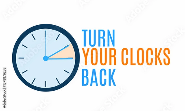 Obraz Daylight Saving Time Reminder. Autumn Time concept vector illustration. Suitable for t-shirt graphics, posters, prints, flyers, and postcards.