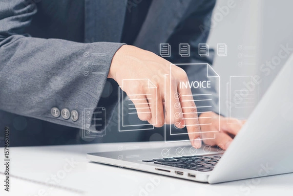 Fototapeta E-Invoice and Digital billing concept, Invoice, Businessman using laptop to manage electronic statements virtual screen. E-tax, Digital receipt, Online invoice processing and tax accounting solutions.