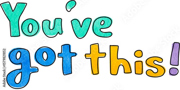 Obraz You've got this! text calligraphy