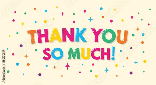 Fototapeta Colorful Thank You So Much Text with Starbursts and Polka Dots.
