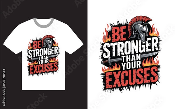 Fototapeta Be stronger than your excuses motivational quote with spartan helmet and sword