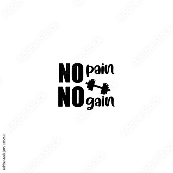Fototapeta No Pain No Gain: A bold declaration of fitness and self-improvement, with the phrase No Pain No Gain set against a minimalist backdrop featuring a barbell symbol