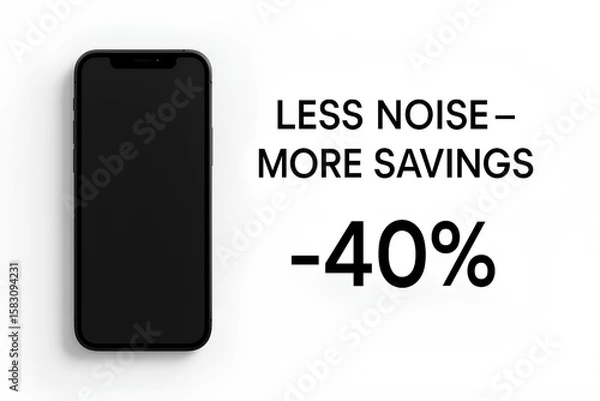 Fototapeta Gadget sale in minimalist style – smartphone on white background with shadow, text Less Noise – More Savings