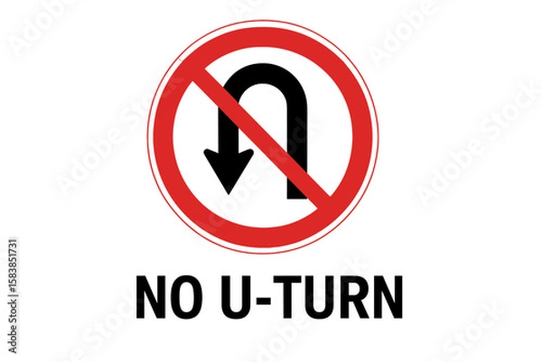 Fototapeta No U-Turn Traffic Sign Vector Illustration. Prohibition Road Sign with Red Circle and Diagonal Line. Clear Warning Symbol for Drivers. Urban Transport Safety. Isolated Transparent Background