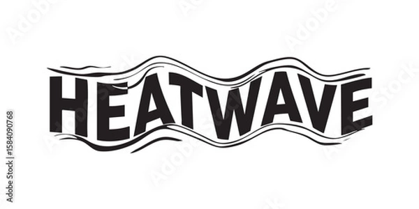 Fototapeta HEATWAVE Word in Distorted Wavy Letters – Bold Typography Silhouette Summer Text Art