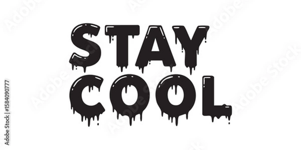 Fototapeta STAY COOL Word in Stylized Block Letter Font – Summer Bold Typography Vector Design