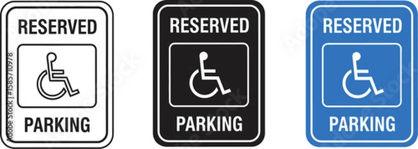 Fototapeta Set of three accessible parking signs with wheelchair symbol and reserved parking text