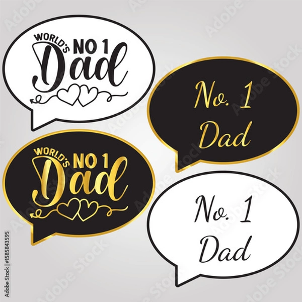 Fototapeta World's No. 1 Dad" for Father's Day t shirt design.  No 1 dad vector design. Clipart image isolated on white background. world's No1 Dad - Father's Day design