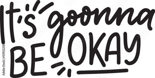 Obraz it's gonna be okay