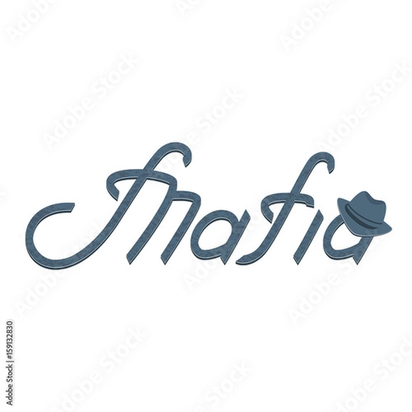 Fototapeta Mafia handwriting. Text with a texture. Men's Hat