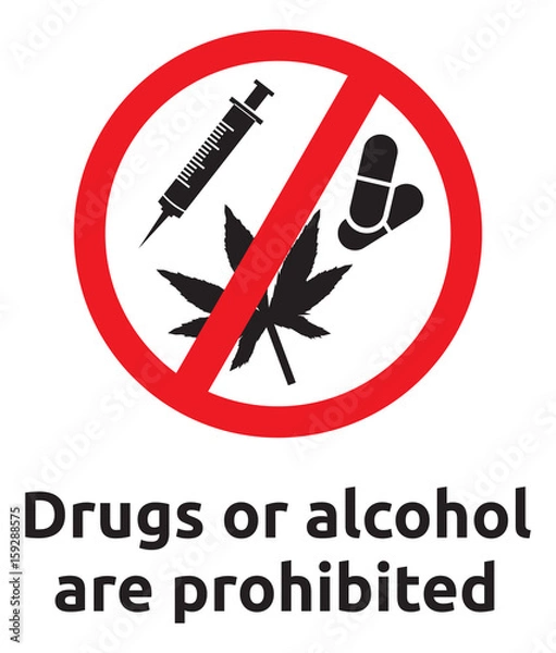 Obraz Drugs or alcohol are prohibited sign