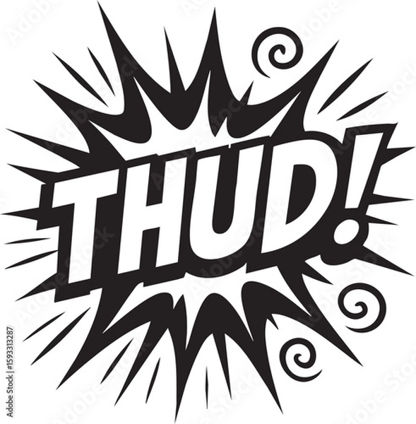 Fototapeta Retro Comic Book Sound Effect 'Thud!' in Bold Black and White Graphic for Dynamic Design Projects