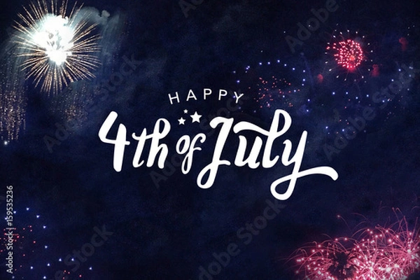 Fototapeta Happy 4th of July Typography with Fireworks in Night Sky