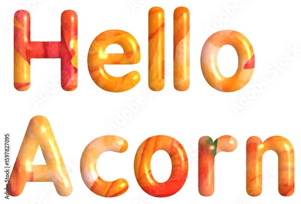 Fototapeta Hello Acorn 3D Text in Cute Autumn Color Font