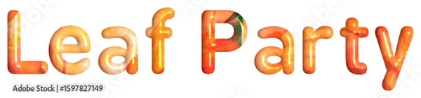 Fototapeta Leaf Party 3D Text in Cute Autumn Color Font
