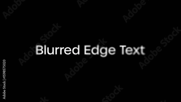 Obraz Blurred Edge Text Reveal