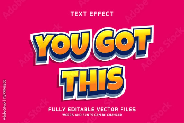 Obraz You Got This – Motivational Bold Text Effect