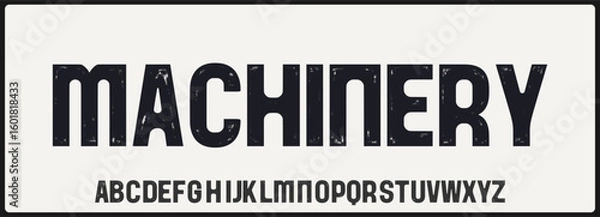 Obraz Condensed grunge and texture vector font. Alphabet uppercase with urban style. Typography for poster, music, fashion, and movie.