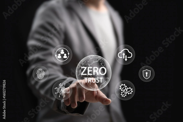 Fototapeta Zero trust cybersecurity digital security concept, Businessman touches global zero trust security, Futuristic interface, Network access, AI, Cloud data, Fingerprint, System reliability Principles