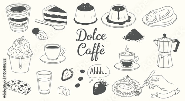 Fototapeta Dolce Caffe vector illustration set. Hand drawn Italian desserts, coffee, and sweets like tiramisu, cake, panna cotta, and espresso for cafe, menu, and food design.