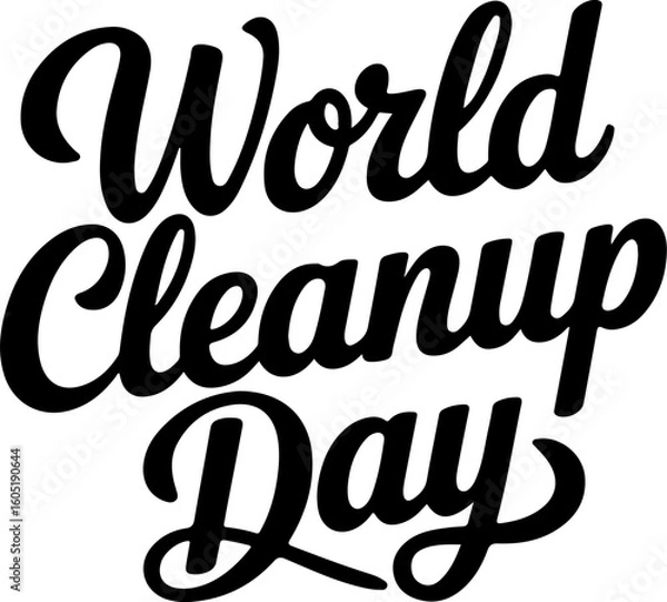 Fototapeta A minimalist typography calligraphy design of the text World Cleanup Day in silhouette
vector style 