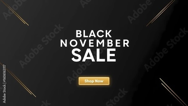 Obraz "BLACK NOVEMBER SALE" Landing Page Banner: Striking White Text on Black, Golden Flair, Central "Shop Now" Button, E-commerce Ready.