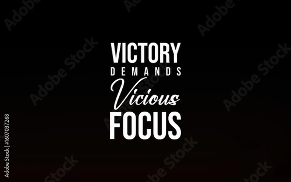 Fototapeta Motivational quote displayed prominently in bright font on a dark background, inspiring determination, focus, and success.