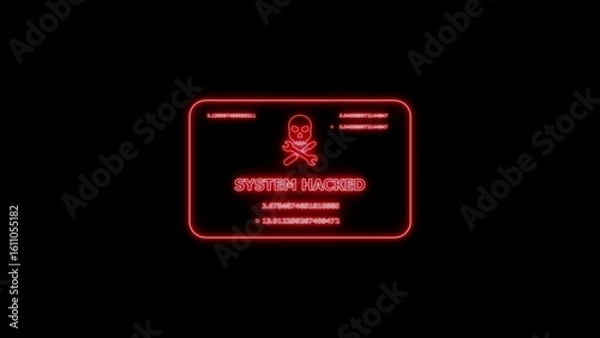 Obraz System hacked warning message illuminated with neon red glowing outline on black background
