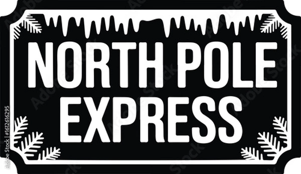 Obraz North Pole Express SVG Sign

