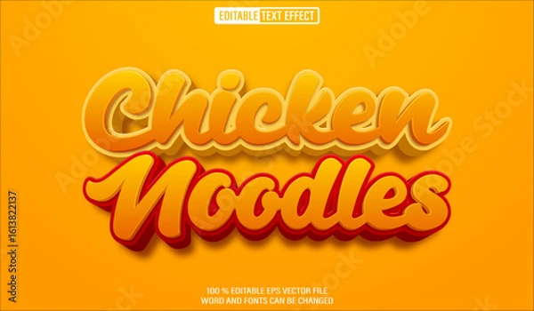 Obraz Editable 3d text style effect - Chicken Noodles text effect Template