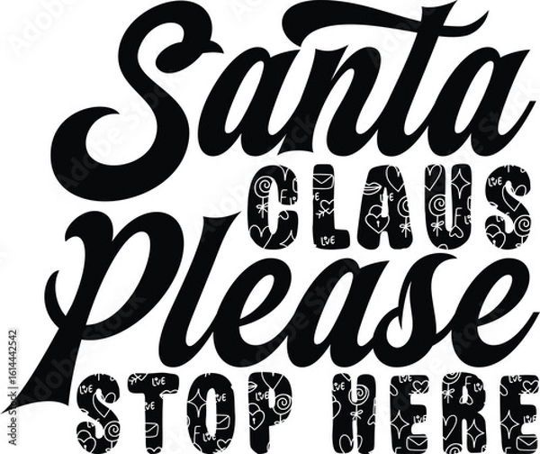 Obraz Basic RGB Santa Claus Please Stop Here svg