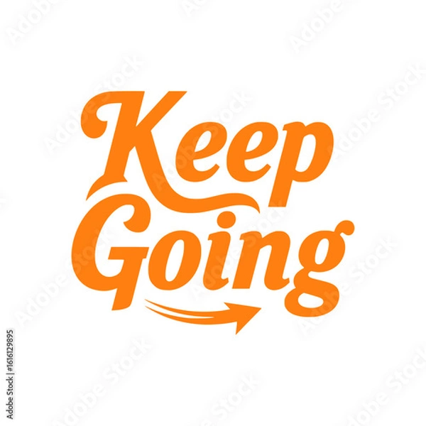 Fototapeta typography "KEEP GOING" in orange
