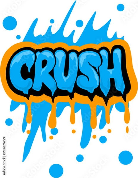 Obraz Dynamic graffiti-style 'CRUSH' word art.