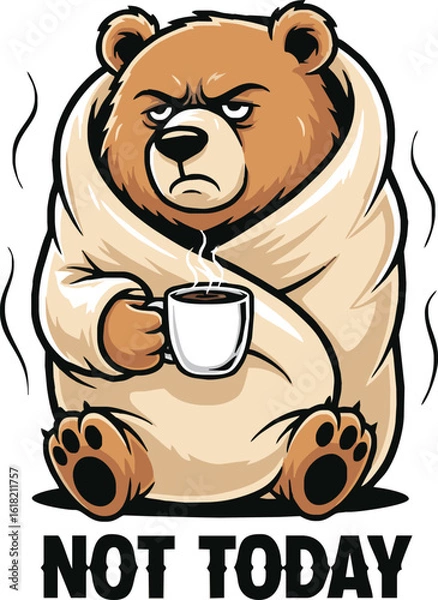 Fototapeta Cartoon bear wrapped in a blanket, holding a coffee cup, with a grumpy expression.