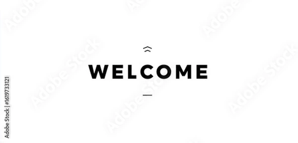 Fototapeta Simple black "WELCOME" text on white background