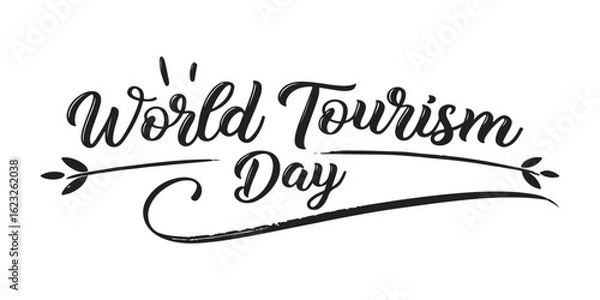 Fototapeta Elegant World Tourism Day Graphic Featuring Script Text and Decorative Branch Embellishments for Global Travel Celebration