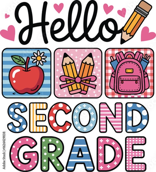 Obraz Hello Second Grade Back to School Colorful Vector with Apple and Backpack, Second Grade Hello Back to School Cute Vector Illustration for Kids
