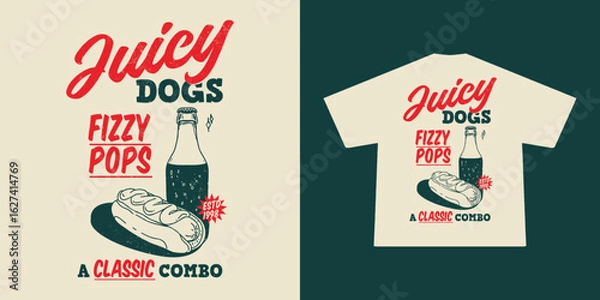 Fototapeta Hand-drawn vintage-style artwork featuring a grilled hotdog in a bun and a fizzy soda drink, paired with a fun retro slogan, Perfect for T-shirt printing, cafe menus, food truck branding, or poster